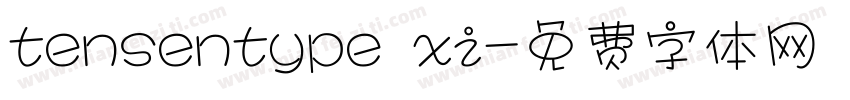 tensentype xi字体转换